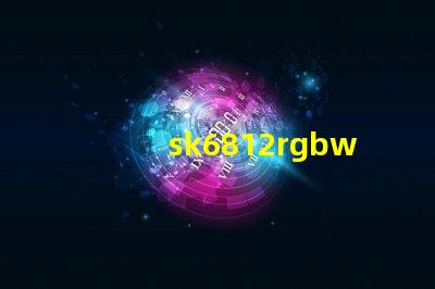sk6812rgbw